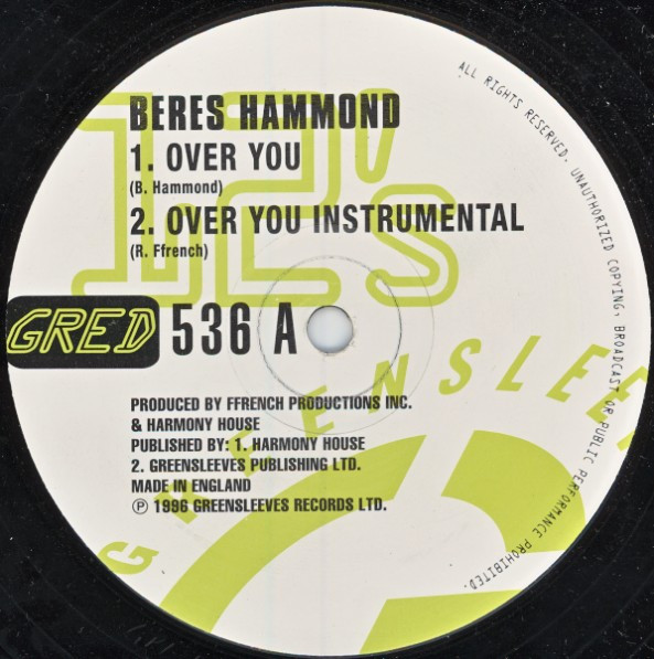 Beres Hammond / Robert Ffrench - Over You / Cry No More | Greensleeves Records (GRED 536)
