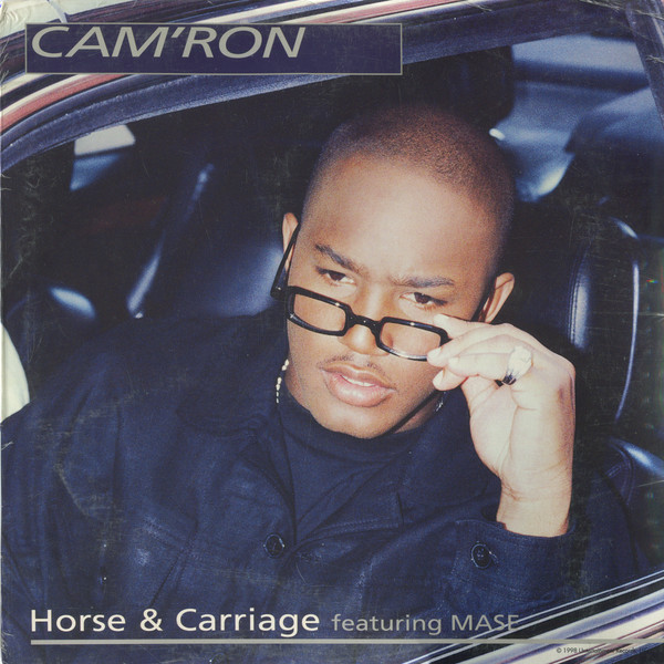 Cam'ron Featuring Mase - Horse & Carriage | Epic (49 78938)