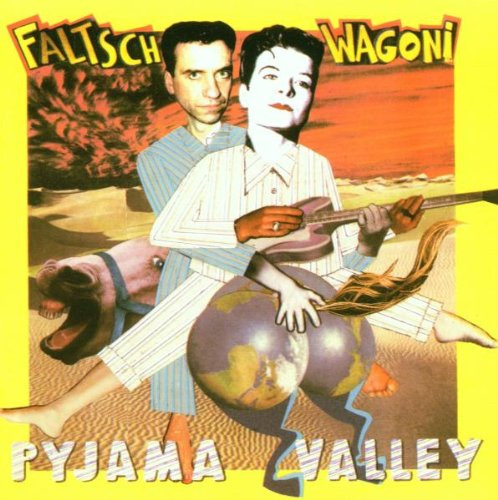 Faltsch Wagoni - Pyjama Valley | kip Records (kip 6002) Faltsch Wagoni - Pyjama Valley | kip Records (kip 6002)