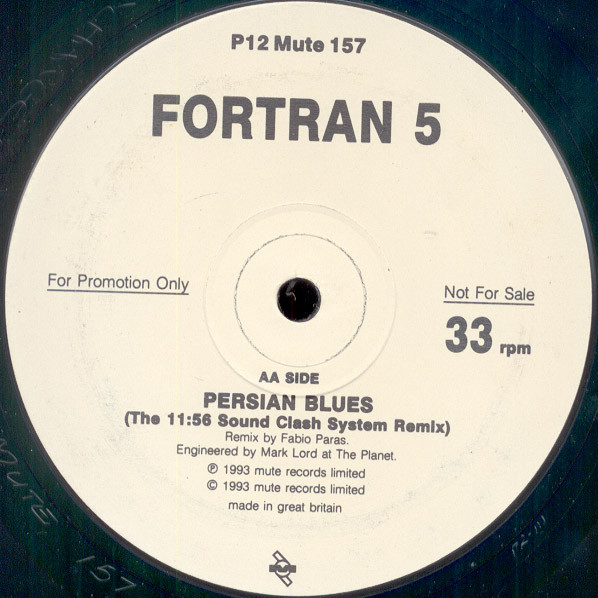 Fortran 5 - Persian Blues | Mute (P12 Mute 157) - 4 Fortran 5 - Persian Blues | Mute (P12 Mute 157) - 4