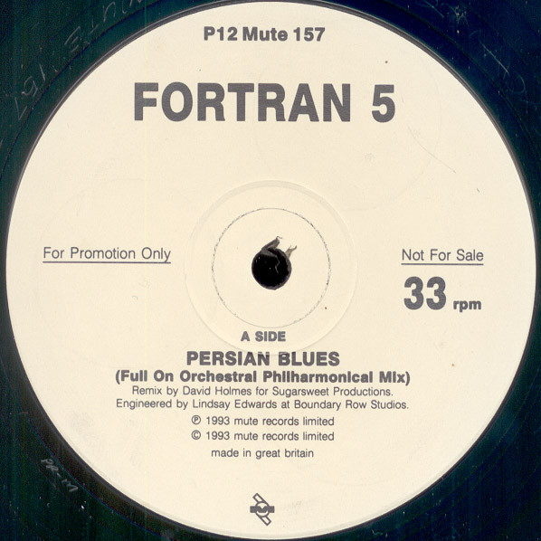 Fortran 5 - Persian Blues | Mute (P12 Mute 157) - 3 Fortran 5 - Persian Blues | Mute (P12 Mute 157) - 3