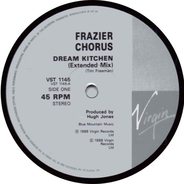 Frazier Chorus - Dream Kitchen | Virgin (VST 1145) - 3