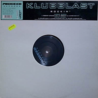 Klub Blast - Rockin' | Proceed Records (PROCEED 003)