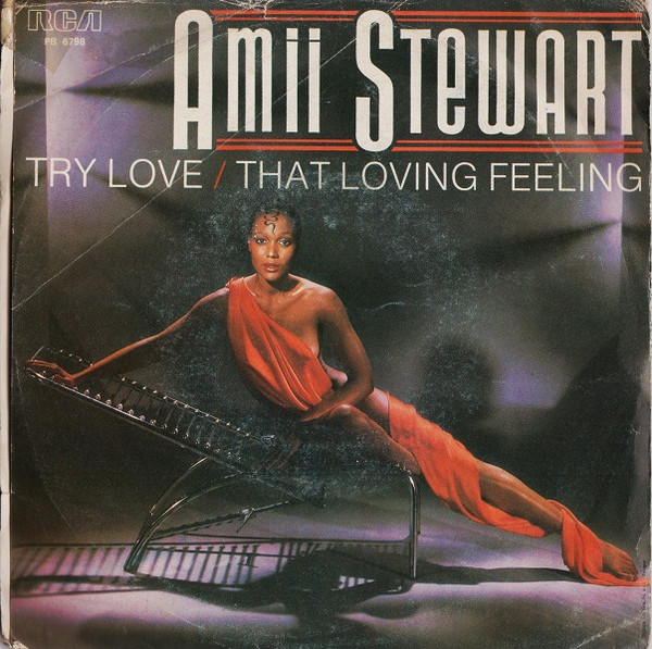 Amii Stewart - Try Love / That Loving Feeling | RCA (PB 6798) - 2 Amii Stewart - Try Love / That Loving Feeling | RCA (PB 6798) - 2
