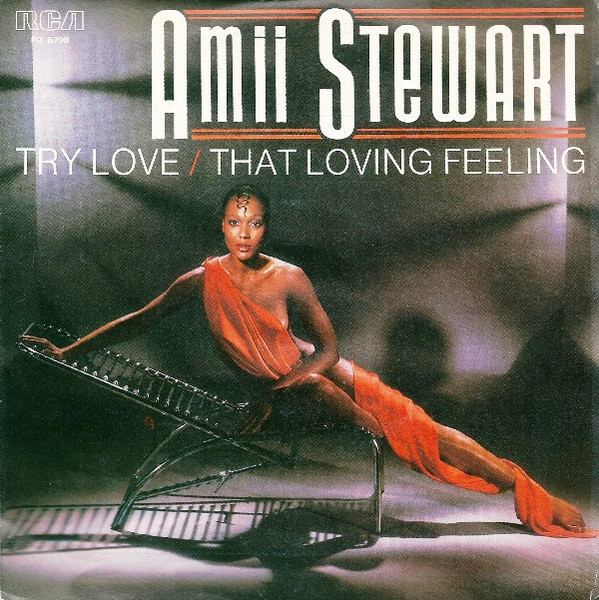 Amii Stewart - Try Love / That Loving Feeling | RCA (PB 6798) - main Amii Stewart - Try Love / That Loving Feeling | RCA (PB 6798) - main