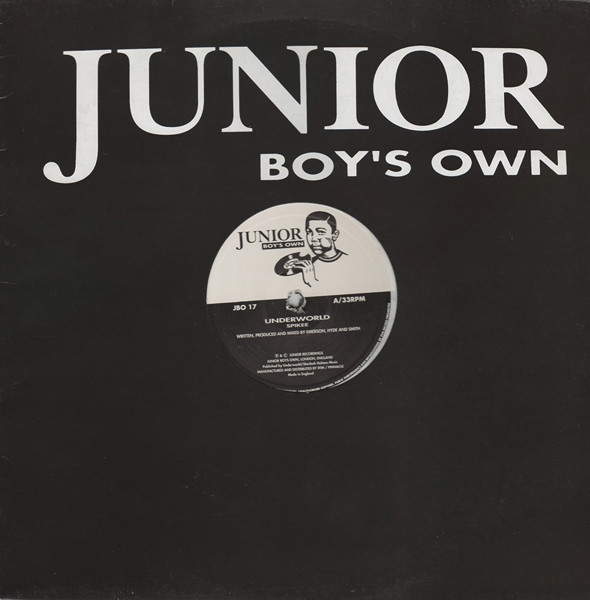 Underworld - Spikee / Dogman Go Woof | Junior Boy's Own (JBO 17) - 3