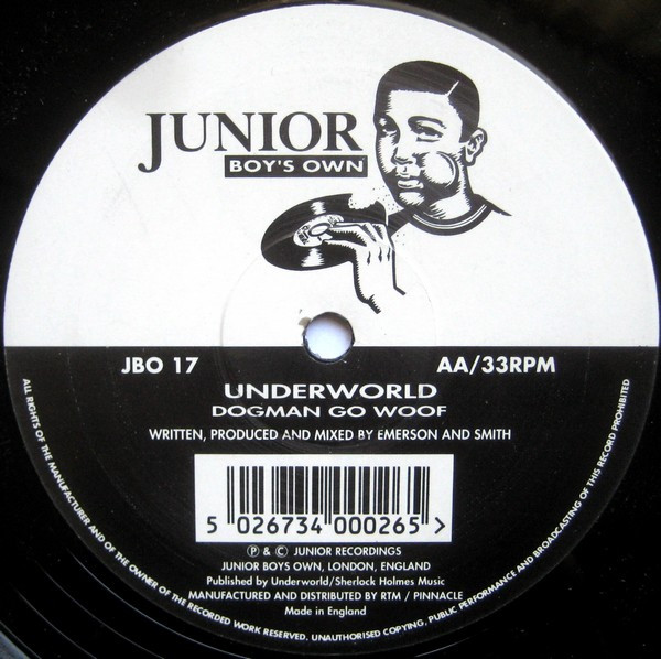 Underworld - Spikee / Dogman Go Woof | Junior Boy's Own (JBO 17) - 2