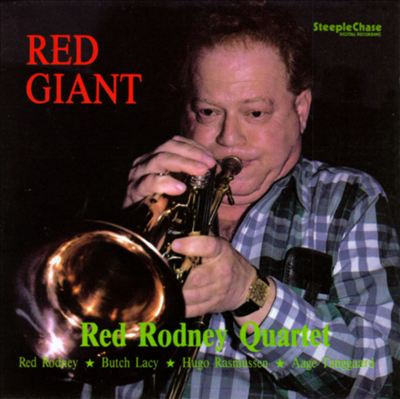Red Rodney Quartet - Red Giant | Steeplechase (SCS-1233) - main