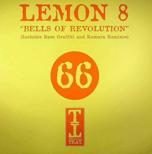 Lemon8 - Bells Of Revolution | Tripoli Trax (TTRAX066)