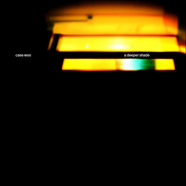 Case Woo - A Deeper Shade | hello, goodbye (bye1)