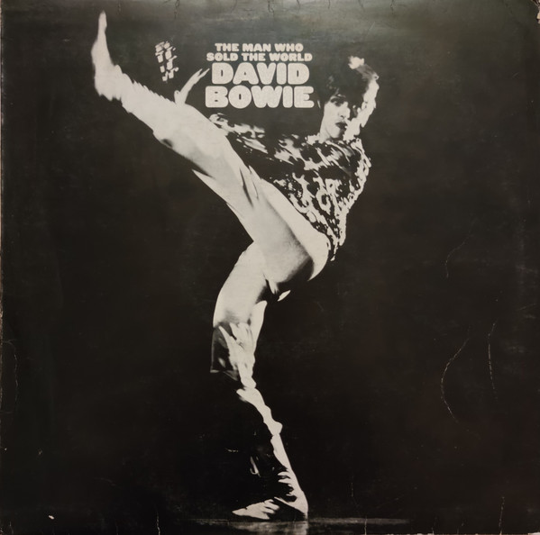 David Bowie - The Man Who Sold The World | RCA (LSP-4816)