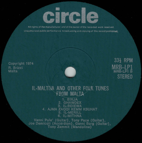 Tony Pace , Vanni Pule' , Ġanni Borg , Joe Demicoli , Tony Zammit - Il-Maltija And Other Folk Tunes From Malta | Circle (MRB. LP1) - 5