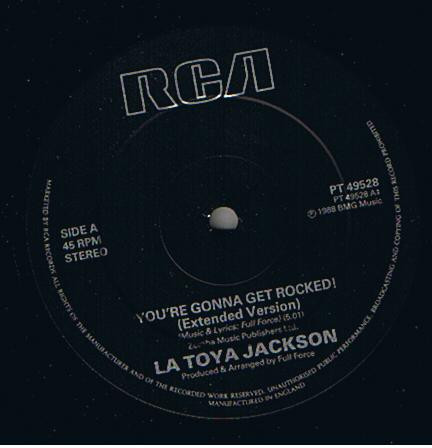 La Toya Jackson - You're Gonna Get Rocked | RCA (PT 49528)