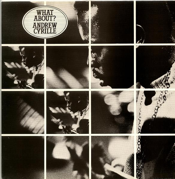 Andrew Cyrille - What About? | Affinity (AFF 75) - main
