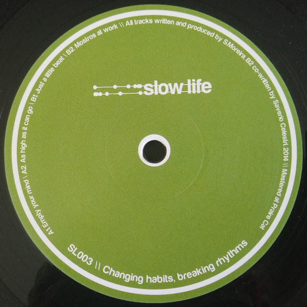 S. Moreira - Changing Habits, Breaking Rhythms | SLOW LIFE (SL003)