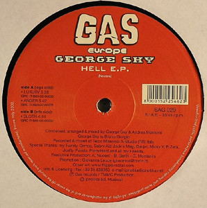 George Sky - Hell E.P. | GAS Europe (SAG 029)