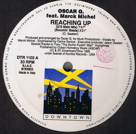 Oscar Gaetan Featuring Marck Michel - Reaching Up | Downtown (DTR 1103) - main