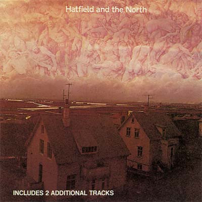 Hatfield And The North - Hatfield And The North | Virgin (CDV2008) Hatfield And The North - Hatfield And The North | Virgin (CDV2008)