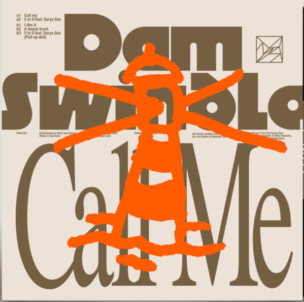 Dam Swindle - Call Me | Heist (HEIST101)