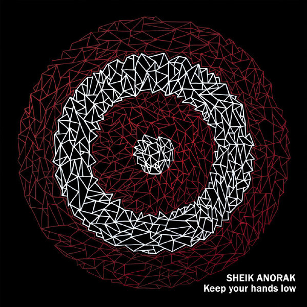 Sheik Anorak - Keep Your Hands Low | Gaffer Records (GR050) - 2
