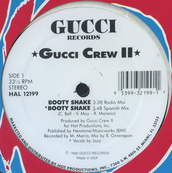 Gucci Crew II - Booty Shake | Gucci Records (HAL 12199)