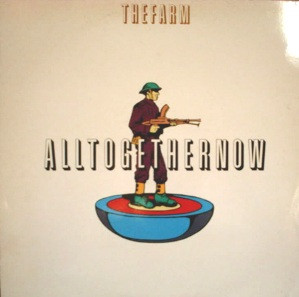 The Farm - All Together Now | Boy Records (MILK 103 T)