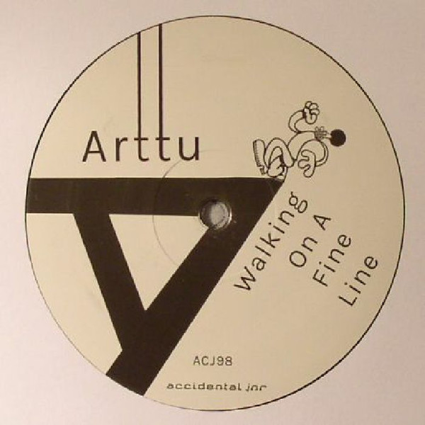 Arttu - Walking On A Fine Line | Accidental (ACJ 98)