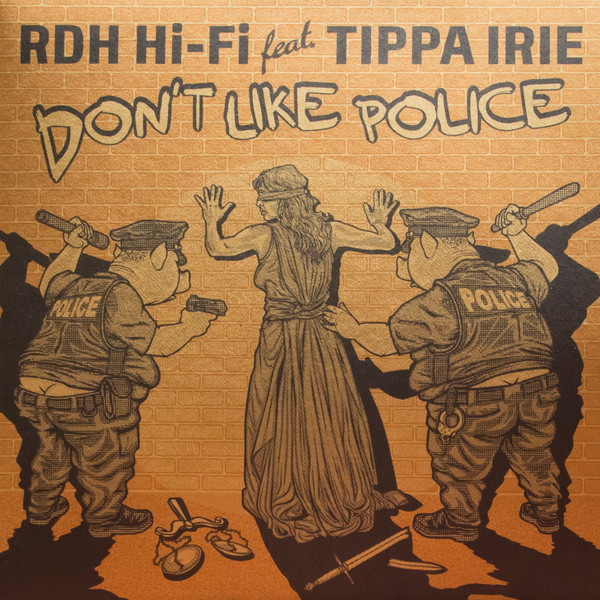 RDH Hi-Fi Feat. Tippa Irie - Don't Like Police | Lion's Den (LIONSCHOICE005) RDH Hi-Fi Feat. Tippa Irie - Don't Like Police | Lion's Den (LIONSCHOICE005)