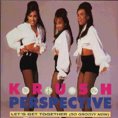 Krush Perspective - Let's Get Together (So Groovy Now) | A&M Records (PERT 7416) Krush Perspective - Let's Get Together (So Groovy Now) | A&M Records (PERT 7416)