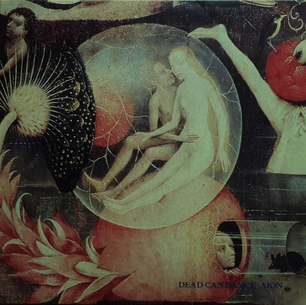 Dead Can Dance - Aion | 4AD (CAD 3639) Dead Can Dance - Aion | 4AD (CAD 3639)