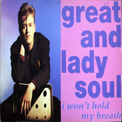 Great & Lady Soul - I Won't Hold My Breath | Virgin (VST 1185) - main Great & Lady Soul - I Won't Hold My Breath | Virgin (VST 1185) - main