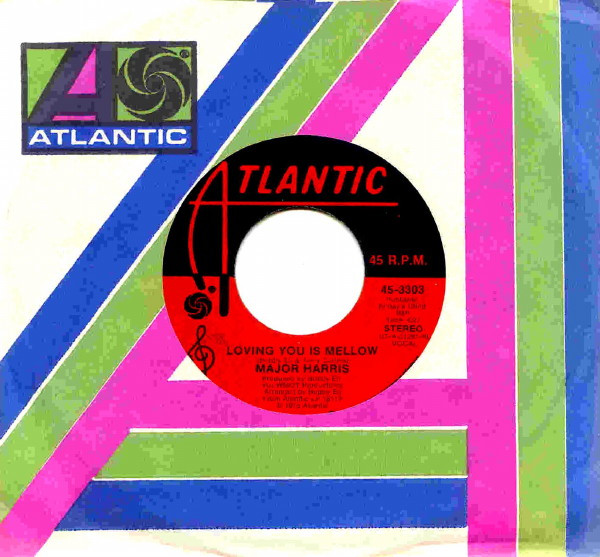 Major Harris - I Got Over Love / Loving You Is Mellow | Atlantic (45-3303) - main