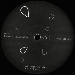 JALE - Dharma's Vagabond EP | UVAR (uvar.blk 006)