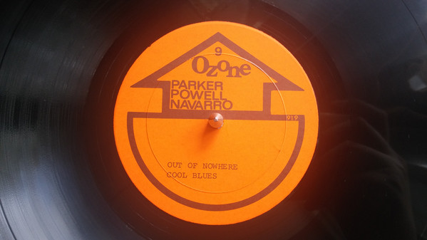 Charlie Parker , Bud Powell , Fats Navarro - Rare Broadcast Performances | Ozone (9) - 3 Charlie Parker , Bud Powell , Fats Navarro - Rare Broadcast Performances | Ozone (9) - 3