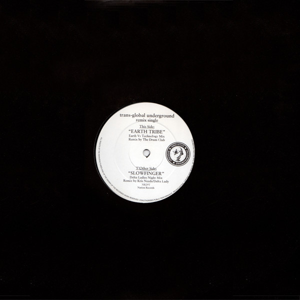 Transglobal Underground - Earth Tribe / Slowfinger | Nation Records (NR29T)