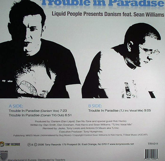 Liquid People Presents Danism Feat. Sean Williams - Trouble In Paradise | Tony Records (TR 1011)