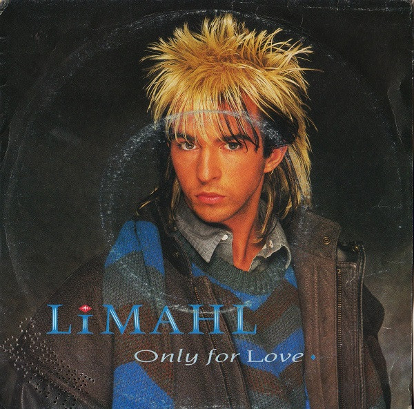 Limahl - Only For Love | EMI (06 1078097)