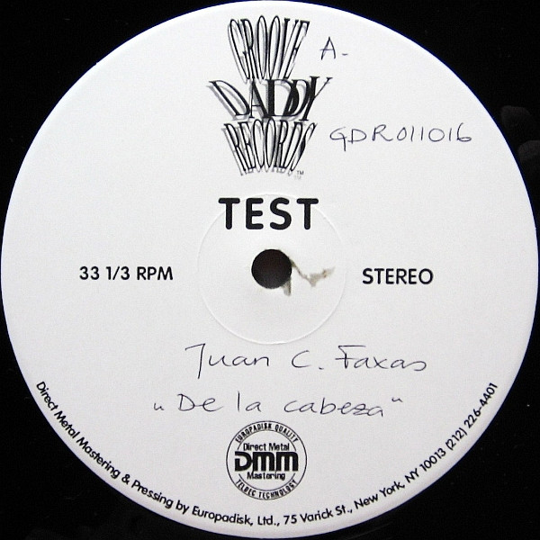 Juan C. Faxas - De La Cabeza | Groove Daddy Records (GDR0011016) - 2