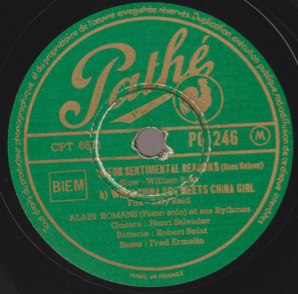 Alain Romans Et Ses Rythmes - For Sentimental Reasons-When China Boy Meets China Girl / Mélancolie | Pathé (PG 246)