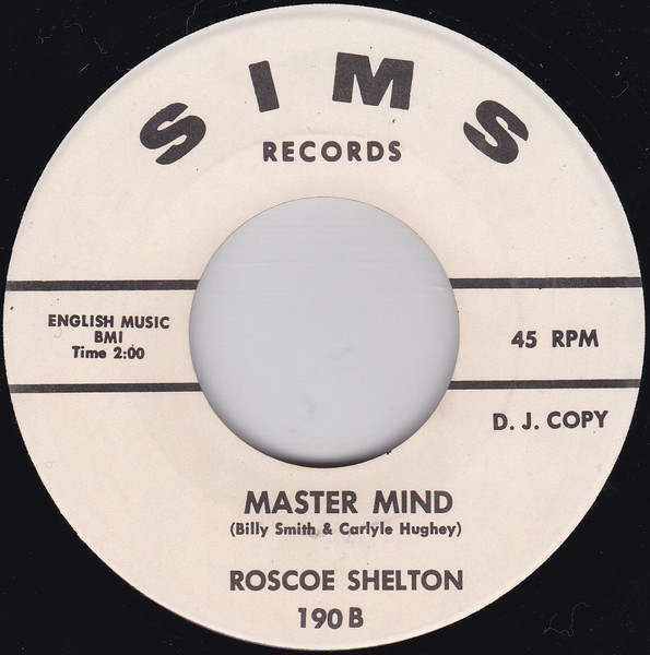 Roscoe Shelton - Love Comes and Goes | Sims Records (190) - 2