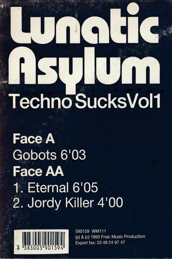 Lunatic Asylum - Techno Sucks Vol 1 | Fnac Music Dance Division (590159) - 2