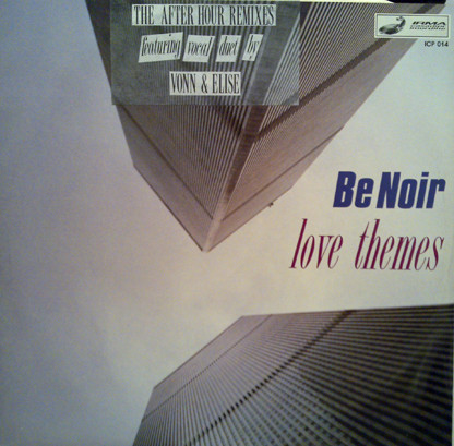Be Noir - Love Themes | Irma CasaDiPrimordine (ICP 014)