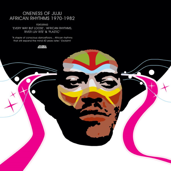 Oneness Of Juju - African Rhythms 1970-1982 | Strut (STRUT233LP) Oneness Of Juju - African Rhythms 1970-1982 | Strut (STRUT233LP)
