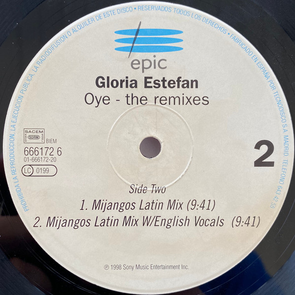 Gloria Estefan - Oye (The Remixes) | Epic (EPC 666172 6) - 3 Gloria Estefan - Oye (The Remixes) | Epic (EPC 666172 6) - 3