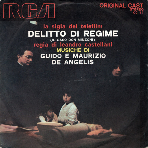 Guido And Maurizio De Angelis - Delitto Di Regime | RCA Original Cast (OC 37)