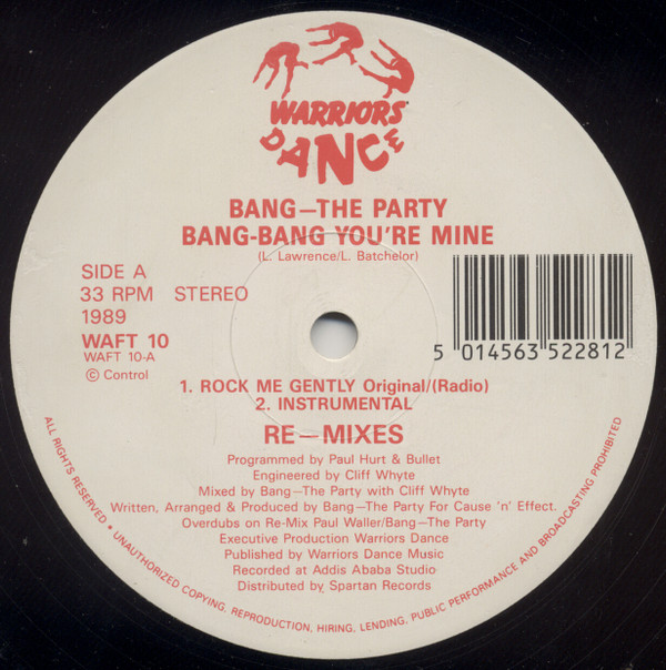 Bang-The Party - Bang-Bang You're Mine (Re-mixes) | Warriors Dance (WAFT 10)