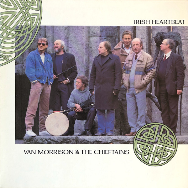 Van Morrison & The Chieftains - Irish Heartbeat | Mercury (834 496-1) - main