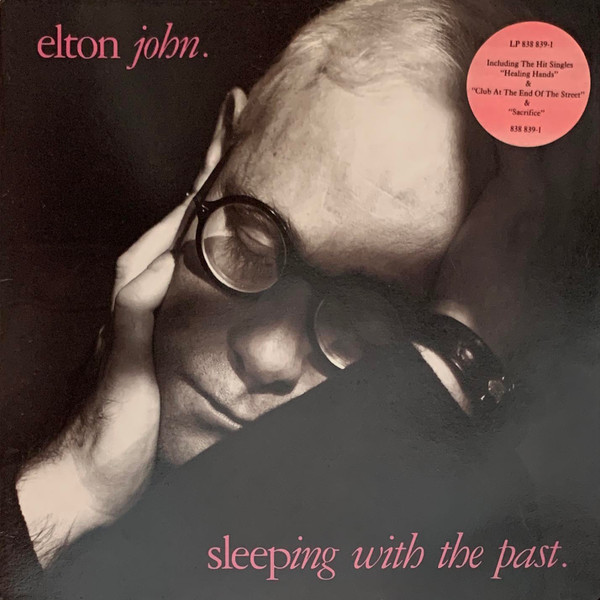 Elton John - Sleeping With The Past | Phonogram (838 839-1)