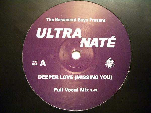 Ultra Naté - Deeper Love (Missing You) | Eternal (SAM 884)