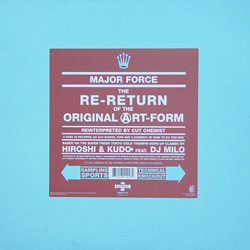 Major Force - The Re-Return Of The Original Art-Form | Mo Wax (MWR 124)